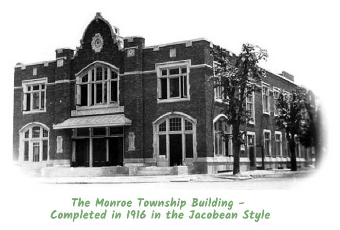 Monroe Township Building in 1916